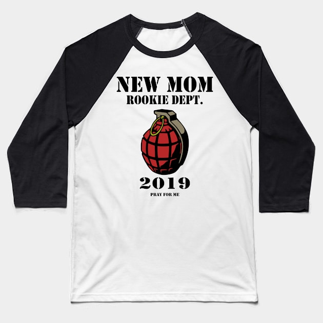 New Mom Rookie Dept 2019 mom to be Baseball T-Shirt by Jakavonis